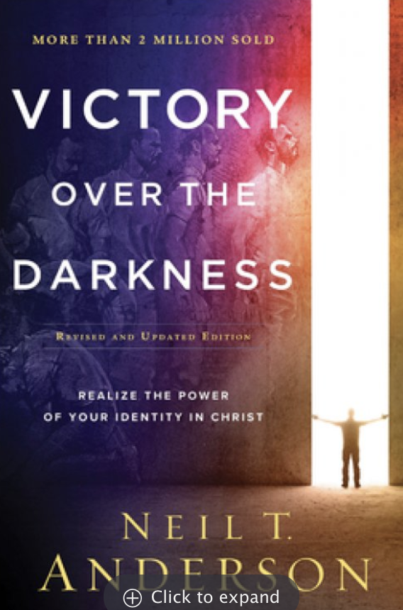 Front cover of Victory Over the Darkness: Realising the Power of Your Identity in Christ by Neil T. Anderson